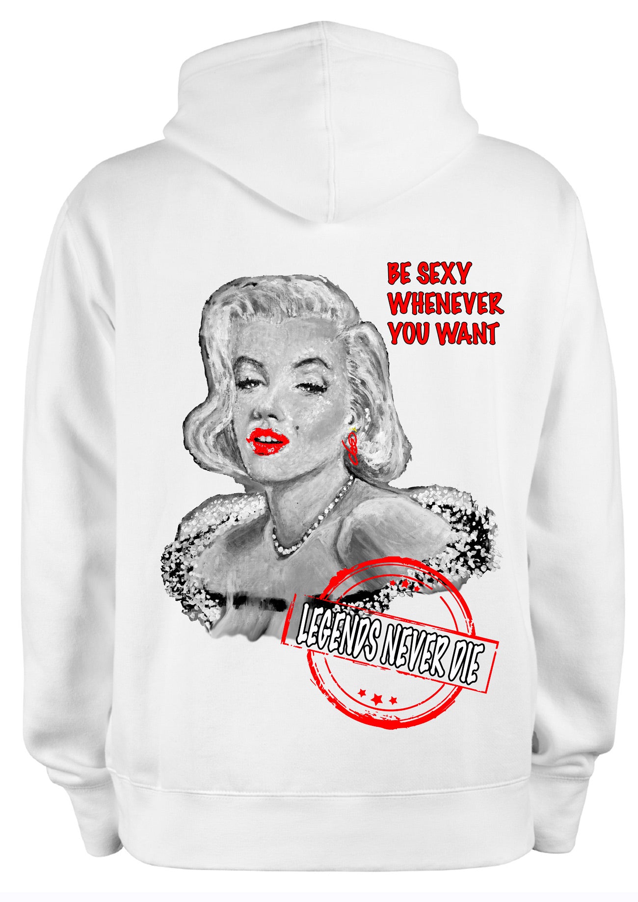 Sweat Marilyn Monroe Be Sexy Whenever You Want - Portrait pop art premium créateur français ODS - Glamour Hollywood lèvres rouges - Peinture originale imprimée sur textile
