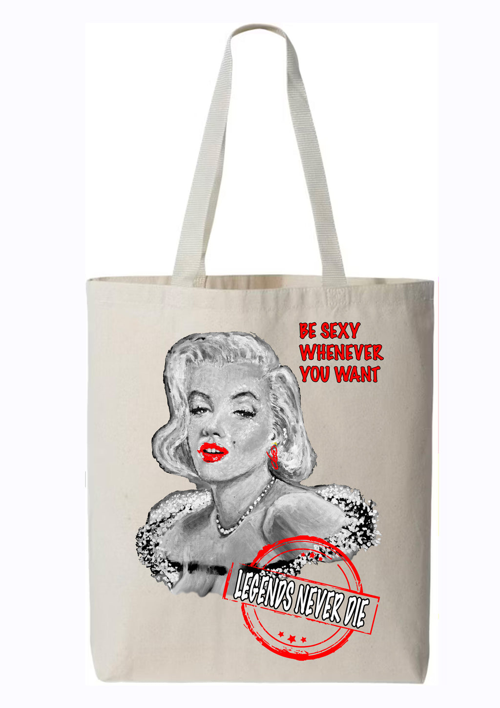 Tote bag Marilyn Monroe Be Sexy Whenever You Want - Portrait pop art premium créateur français ODS - Glamour Hollywood lèvres rouges - Peinture originale imprimée sur textile
